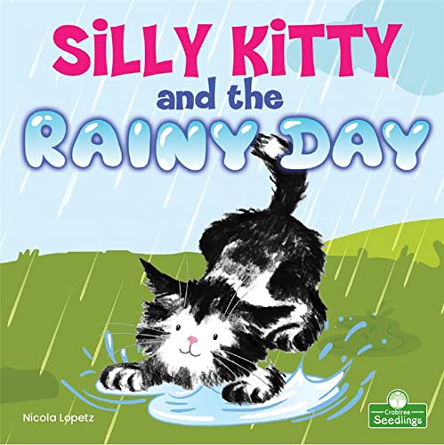 Nicola Lopetz - Silly Kitty and the Rainy Day - Paperback image 1