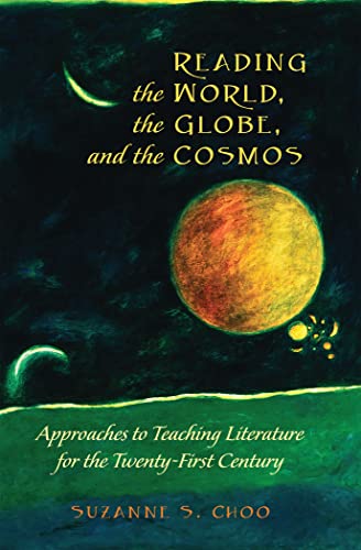 Suzanne S. Choo - Reading the World, the Globe, and the Cosmos : Appro image 1