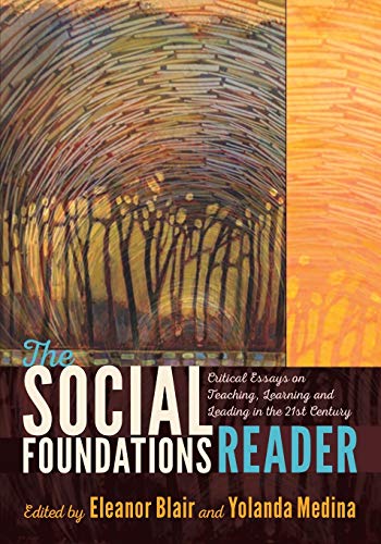 Social Foundations Reader : Critical Essays on Teaching, Learning and image 1