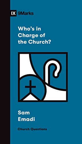 Sam Emadi - Who's in Charge of the Church? - Paperback image 1