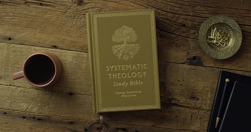 ESV Systematic Theology Study Bible : Theology Rooted in the Word of G image 2