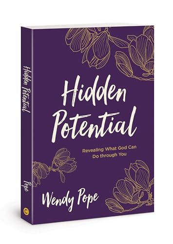 Wendy Pope - Hidden Potential : Revealing What God Can Do Through You image 1