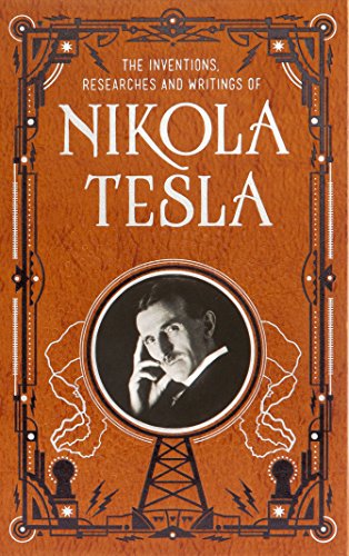 Nikola Tesla - Inventions, Researches and Writings of  (Barnes & Noble image 1