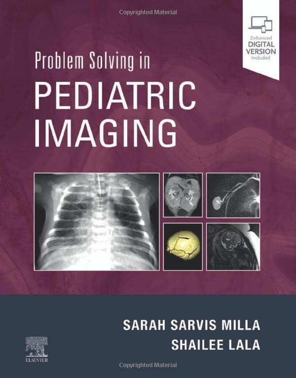 Shailee Lala - Problem Solving in Pediatric Imaging - Hardback image 1
