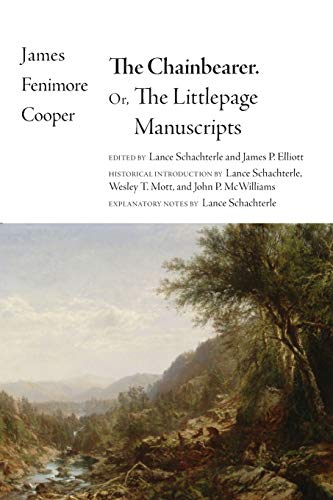 The Chainbearer : Or, The Littlepage Manuscripts