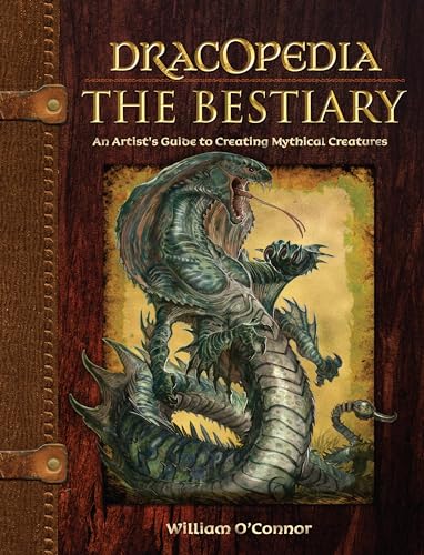 William O'Connor - Dracopedia - The Bestiary : An Artist's Gui image 1
