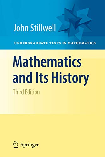 John Stillwell - Mathematics and Its History - Hardback image 1