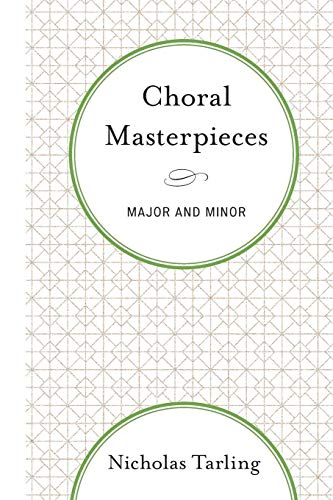 Choral Masterpieces : Major and Minor