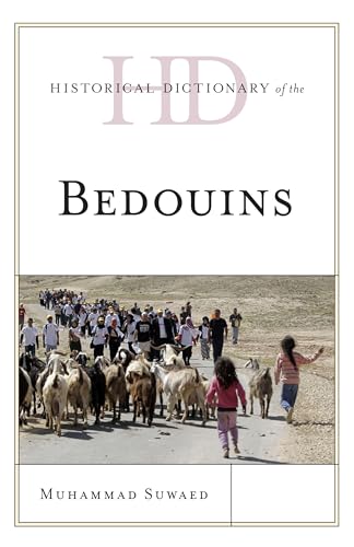 Historical Dictionary of the Bedouins