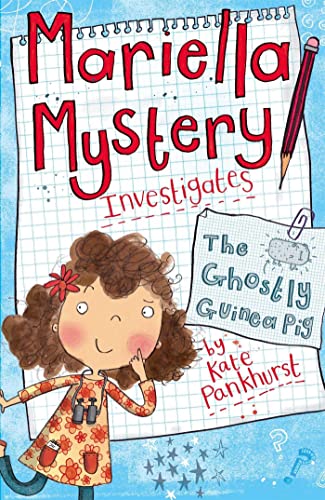 Kate Pankhurst - Mariella Mystery: The Ghostly Guinea Pig : Book 1 - P image 1