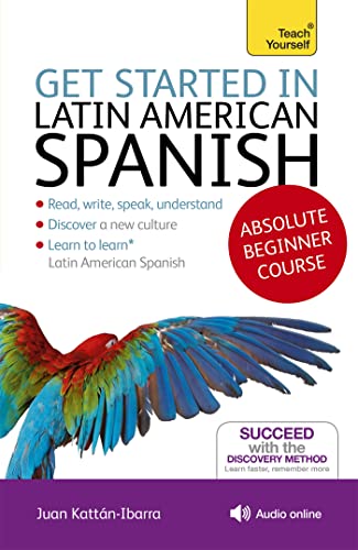 Juan Kattan-Ibarra - Get Started in Latin American Spanish Absolute Be image 1