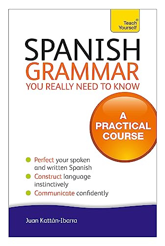 Juan Kattan-Ibarra - Spanish Grammar You Really Need To Know: Teach Yo image 1