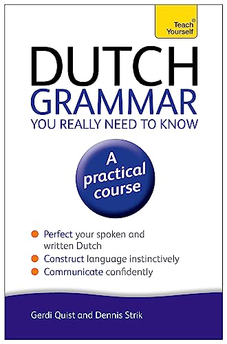 Gerdi Quist - Dutch Grammar You Really Need to Know: Teach Yourself - image 1