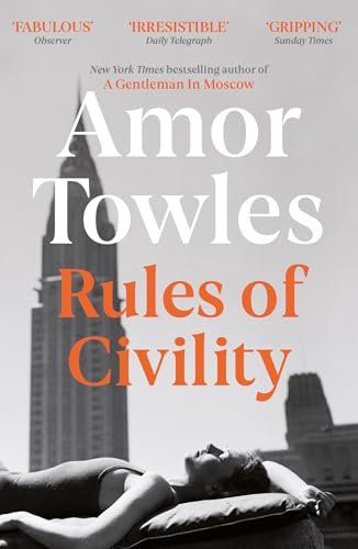 Amor Towles - Rules of Civility - Paperback