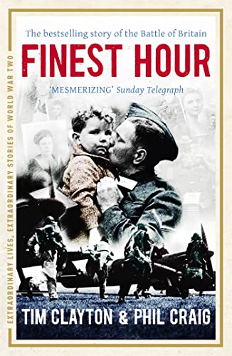 Tim Clayton - Finest Hour : The bestselling story of the Battle of Bri image 1