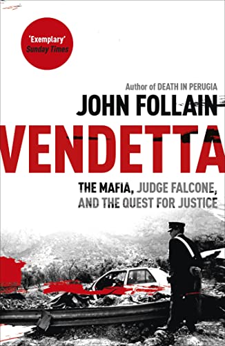 John Follain - Vendetta : The Mafia, Judge Falcone and the Quest for J image 1