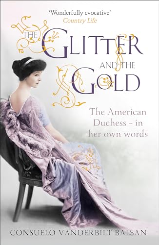 Consuelo Vanderbilt - Glitter and the Gold - Paperback image 1