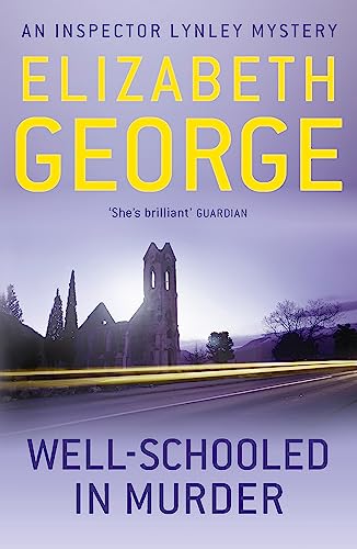 Elizabeth George - Well-Schooled in Murder : An Inspector Lynley Novel image 1