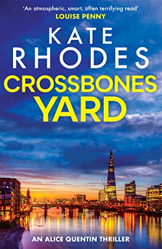 Kate Rhodes - Crossbones Yard : Alice Quentin 1 - Paperback image 1
