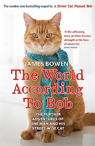 James Bowen - World According to Bob : The further adventures of one m image 1