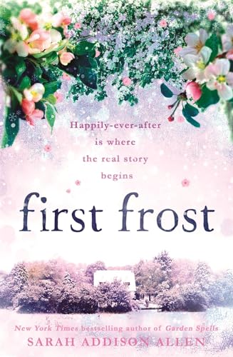 Sarah Addison Allen - First Frost - Paperback image 1