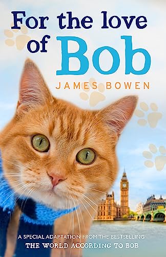 James Bowen - For the Love of Bob - Paperback image 1