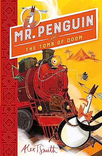 Alex T. Smith - Mr Penguin and the Tomb of Doom : Book 4 - Paperback image 1