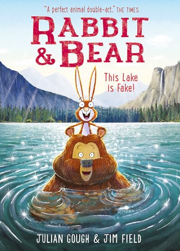 Julian Gough - Rabbit and Bear: This Lake is Fake! : Book 6 - Paperbac image 1