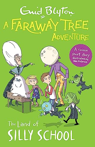 Enid Blyton - A Faraway Tree Adventure: The Land of Silly School : Col image 1