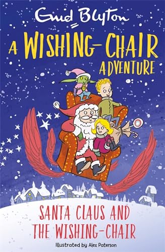 Enid Blyton - A Wishing-Chair Adventure: Santa Claus and the Wishing-C image 1