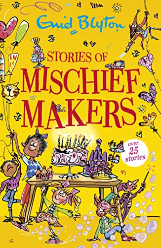 Enid Blyton - Stories of Mischief Makers : Over 25 stories - Paperback image 1