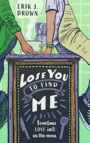 Erik J. Brown - Lose You to Find Me - Paperback image 1