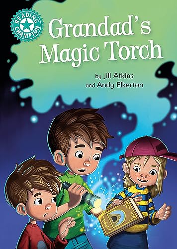 Jill Atkins - Reading Champion: Grandad's Magic Torch : Independen image 1
