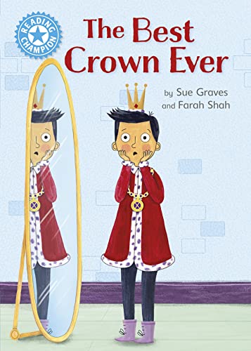 Sue Graves - Reading Champion: The Best Crown Ever : Independent Readi image 1