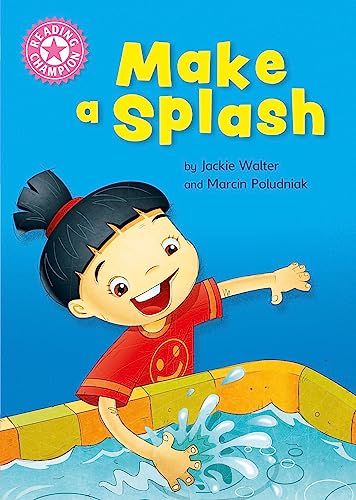 Jackie Walter - Reading Champion: Make a Splash : Independent Reading image 1