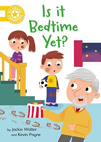 Jackie Walter - Reading Champion: Is it Bedtime Yet? : Independent Rea image 1