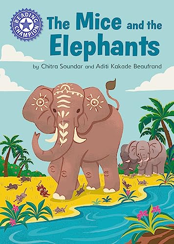 Franklin Watts - Reading Champion: The Mice and the Elephants : Indepe image 1