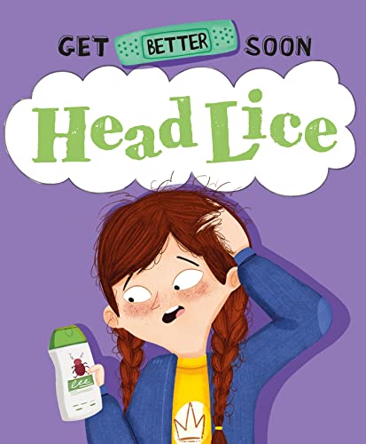 Anita Ganeri - Get Better Soon!: Head Lice - Hardback image 1