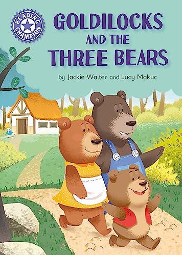 Jackie Walter - Reading Champion: Goldilocks and the Three Bears : Ind image 1