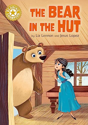 Liz Lennon - Reading Champion: The Bear in the Hut : Independent Readi image 1