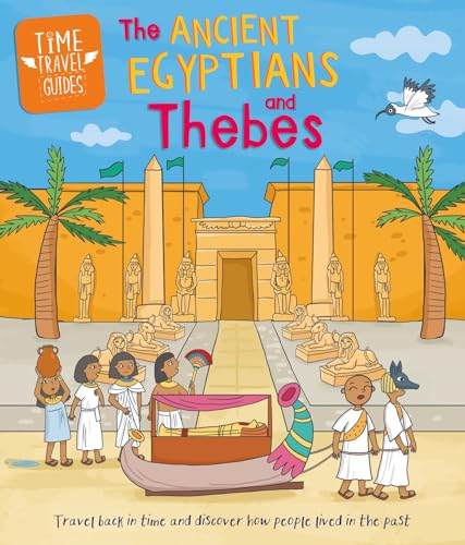 Sarah Ridley - Time Travel Guides: Ancient Egyptians and Thebes - Hard image 1
