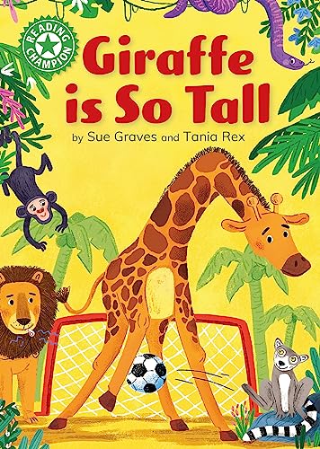 Sue Graves - Reading Champion: Giraffe is Tall : Independent Reading G image 1