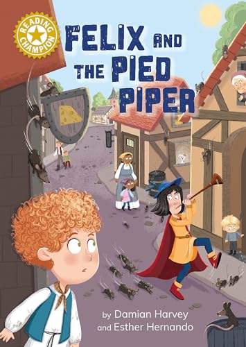 Damian Harvey - Reading Champion: Felix and the Pied Piper : Independe image 1