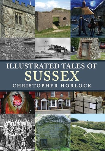 Christopher Horlock - Illustrated Tales of Sussex - Paperback image 1