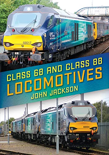 John Jackson - Class 68 and Class 88 Locomotives - Paperback image 1