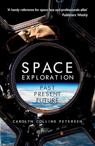 Carolyn Collins Pete - Space Exploration : Past, Present, Future - Pap image 1
