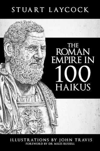 Stuart Laycock - Roman Empire in 100 Haikus - Paperback image 1