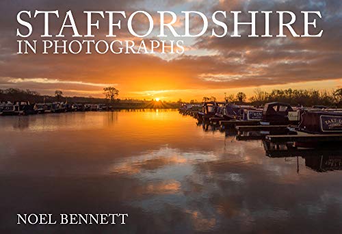 Noel Bennett - Staffordshire in Photographs - Paperback image 1