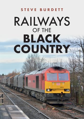 Steve Burdett - Railways of the Black Country - Paperback image 1