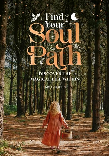 Emma Griffin - Find Your Soul Path : Discover the Magical Life within image 1